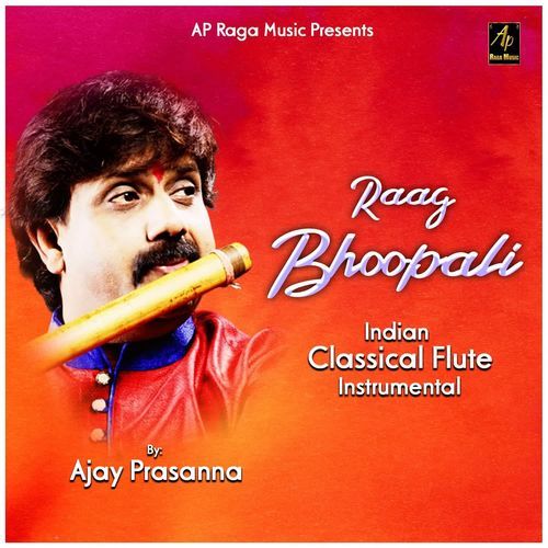 Raag Bhoopali by Ajay Prasanna