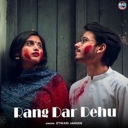Rang Dar Dehu