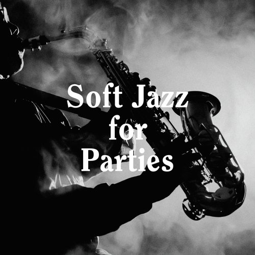 The Boys In The Backroom Song Download from Soft Jazz for Parties