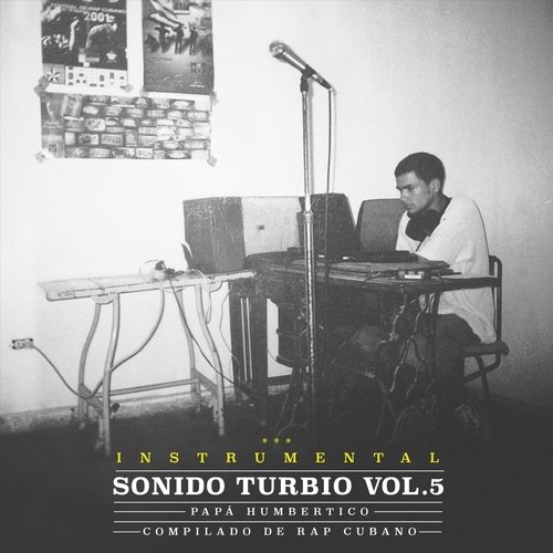 Sonido Turbio Vol. 5 (Compilado de Rap Cubano)