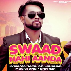 Swaad Nahi Aanda