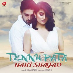 Tennu Pata Nahi Shayad-EiA9YiIDA18