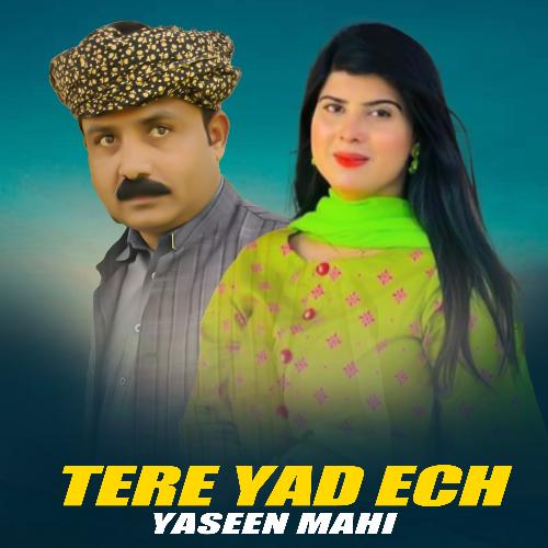 Tere Yad Ech