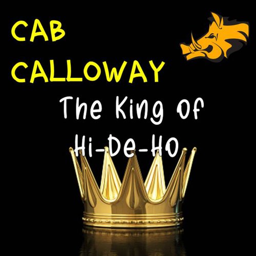 The King Of Hi-De-Ho
