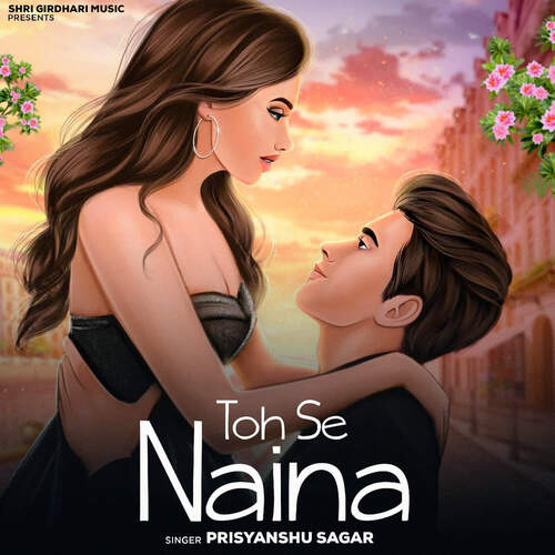 Toh Se Naina