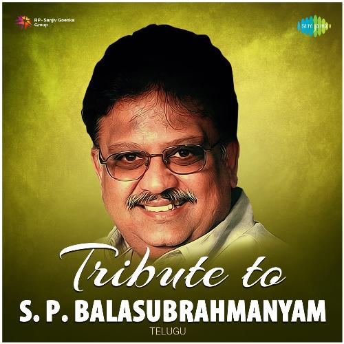 Tribute To S.P. Balasubrahmanyam - Telugu