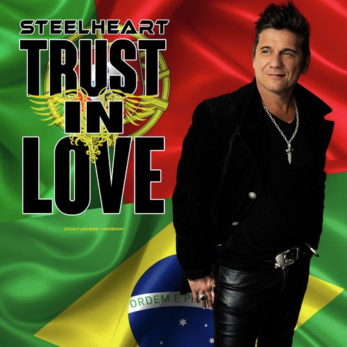 Trust In Love (Portuguese Version)