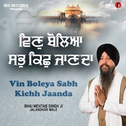 Vin Boleya Sab Kichh Jaanda-CAYzZ0ZaWkc