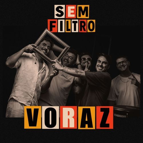 "Voraz" Sem filtro (Live)
