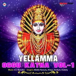 09 Yellama Oggu Katha