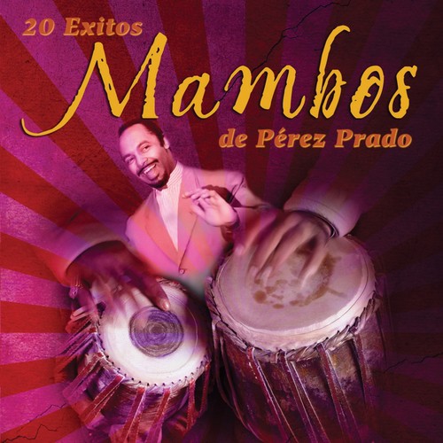 Que Rico El Mambo Lyrics - Perez Prado, His Orchestra - Only on JioSaavn
