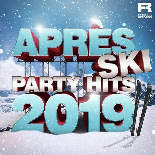 Après Ski Party Hits 2019