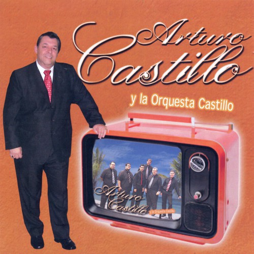 Arturo Castillo y Orquesta Castillo