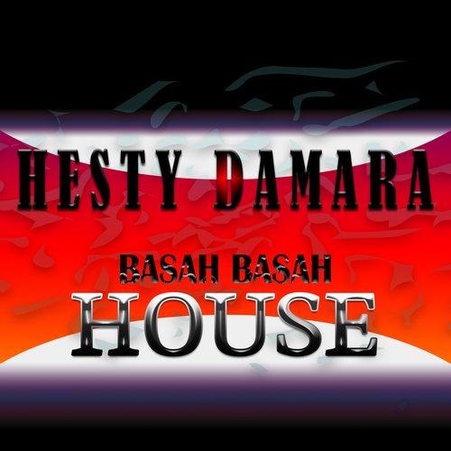 Basah Basah (House Mix)