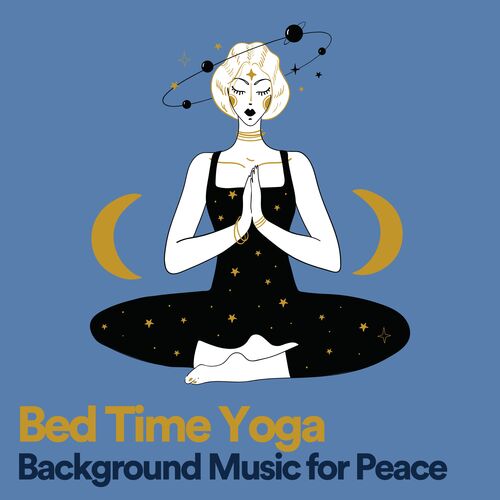 Bed Time Yoga Background Music for Peace_poster_image