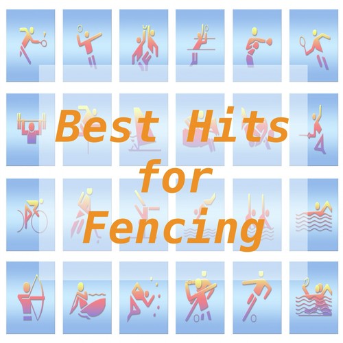 Best Hits for Fencing