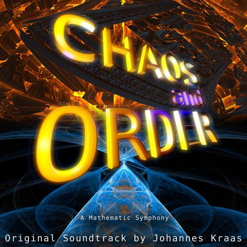 Chaos and Order: A Mathematic Symphony (Orignal Soundtrack)