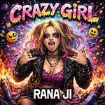 Crazy Girl