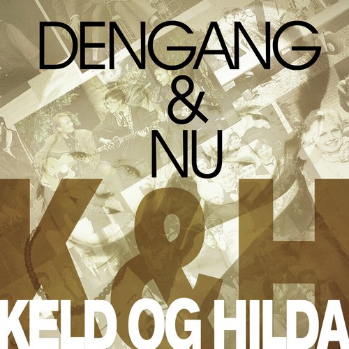Dengang Og Nu
