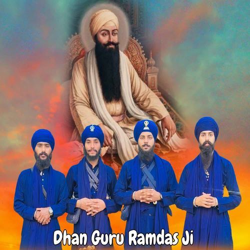Dhan Guru Ramdas Ji