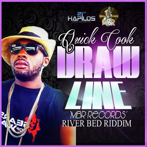 Draw Line (River Bed Riddim)