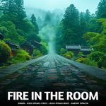 FIRE IN THE ROOM