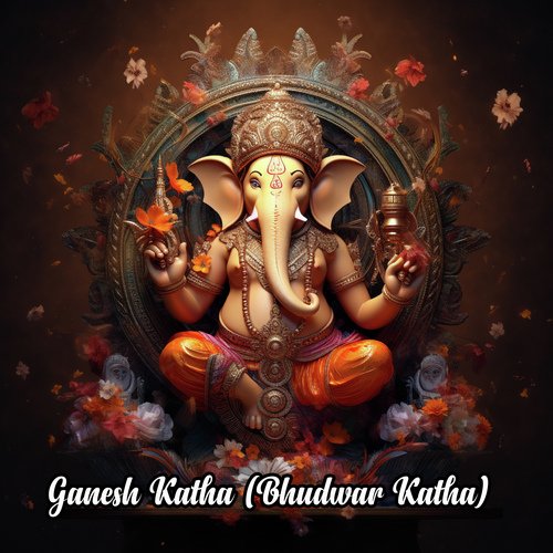 Ganesh Katha (Bhudwar Katha)