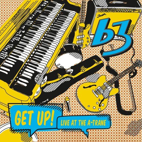 Get Up! (Live at the A-Trane)
