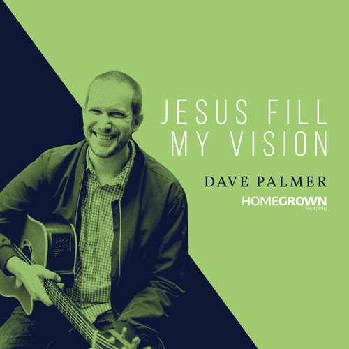 Jesus Fill My Vision_poster_image