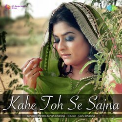 Kahe Toh Se Sajna-Axw6dwFDeR4