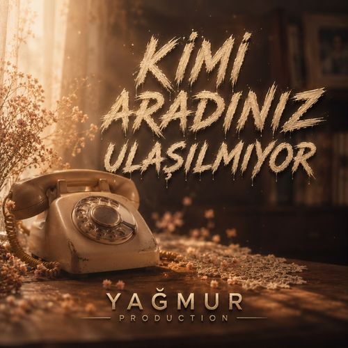 Kimi aradınız ulaşılmıyor