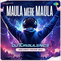 Maula Mere Maula - Melodic House Mix-RVARRwRSA0s