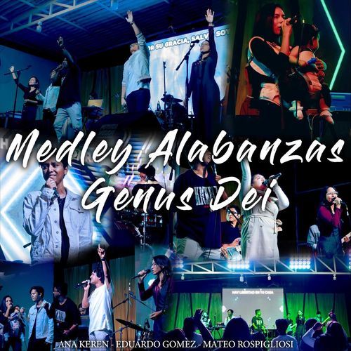 Medley Alabanzas (En Vivo) [feat. Ana Keren, Eduardo Gomez & Mateo Rospigliosi] cover art