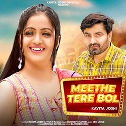 Meethe Tere Bol (feat. Kavita Joshi)-BSYJBRZABWM