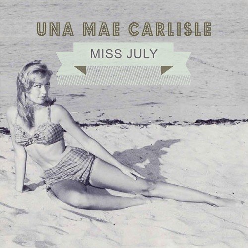 Miss July
