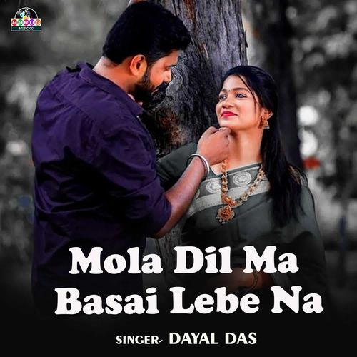 Mola Dil Ma Basai Lebe Na