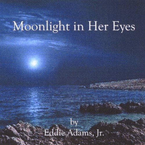 Moonlight in Her Eyes