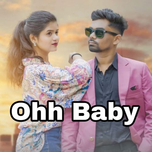 Ohh Baby