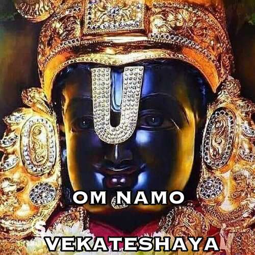 Om Namo Venkateshaya