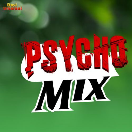Psycho Mix