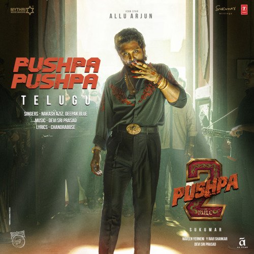 Pushpa Pushpa (From "Pushpa 2 The Rule") - Telugu