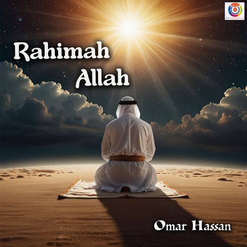 Rahimah Allah - Omar Hassan