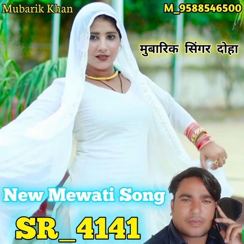 SR 4141 MUBARIK SINGER AAINA