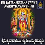 SRI SATYANARAYANA SWAMY AMRUTHAVARSHINI
