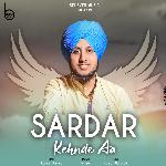 Sardar Kehnde Aa