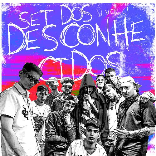 Set dos Desconhecidos, Vol. 1 (feat. FRANK Okz, JonMC, KäEsse, Bdkzin, Rodrip, MC Carlin na Voz, MC Theuzin MR, RReis, MC Vitti, & DJ Glenner)