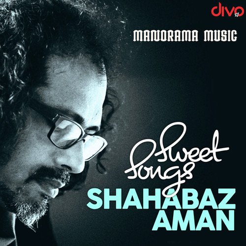 Sweet Songs Shahabaz Aman