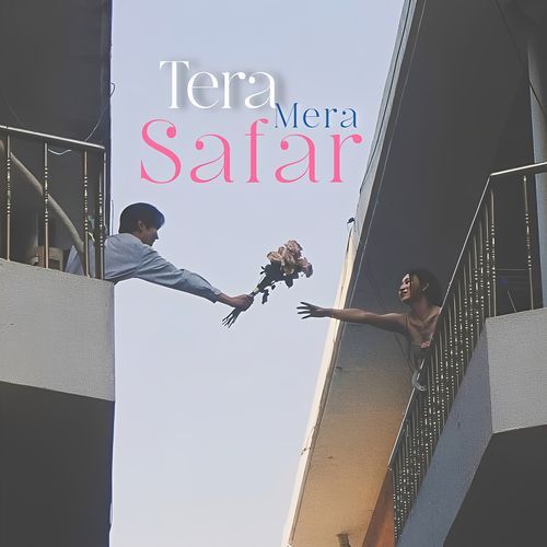 Tera Mera Safar