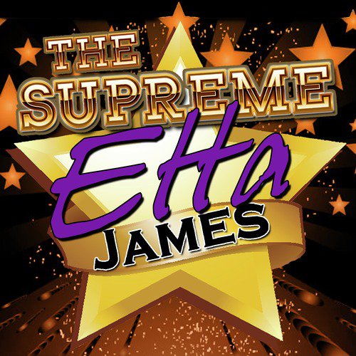The Supreme Etta James (Remastered)