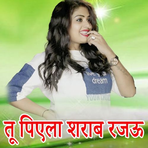 Tu Piyela Sharab Rajau